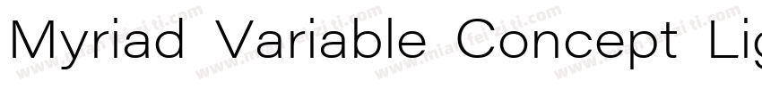 Myriad Variable Concept Light Itali字体转换